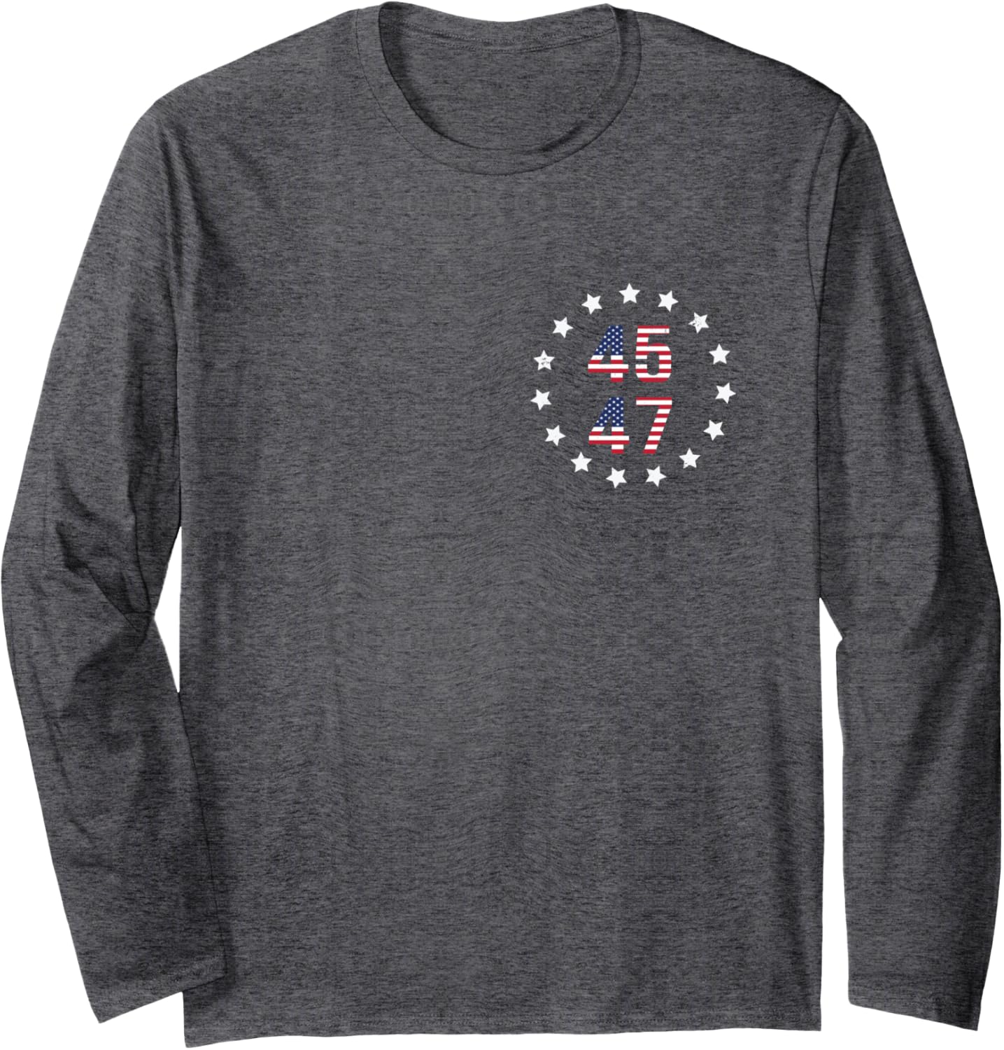 45 47 Trump 2024 American Flag Long Sleeve T-Shirt