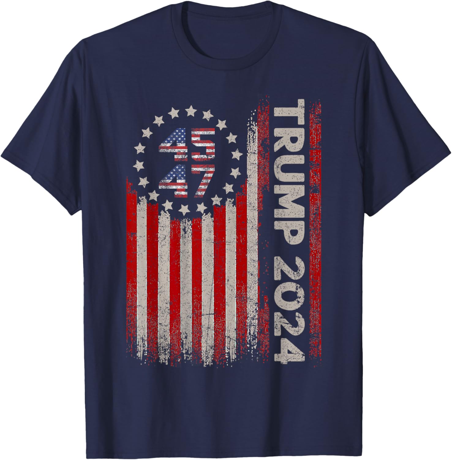 45 47 Trump 2024 American Flag T-Shirt