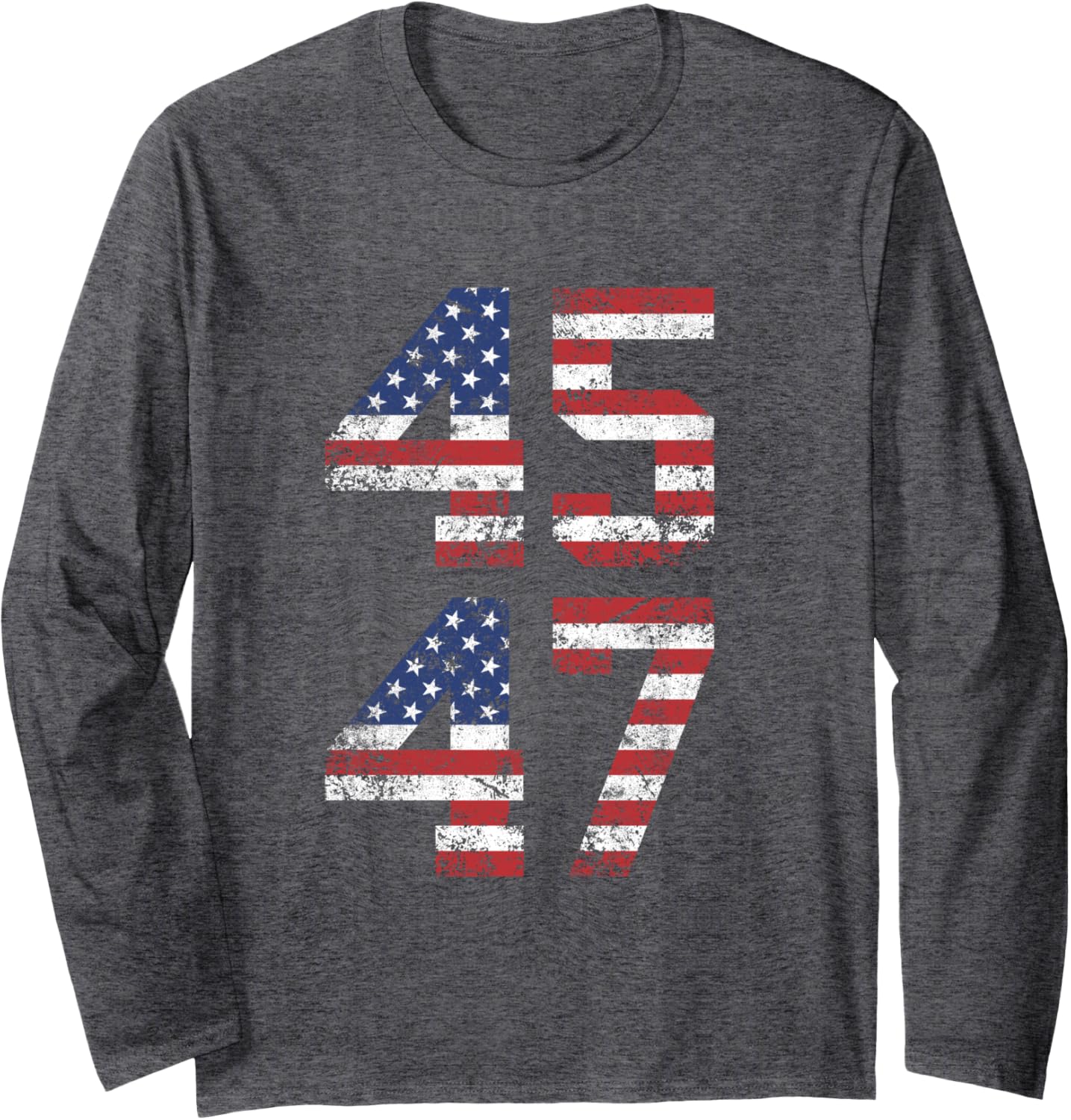 45 47 Trump 2024 Long Sleeve T-Shirt