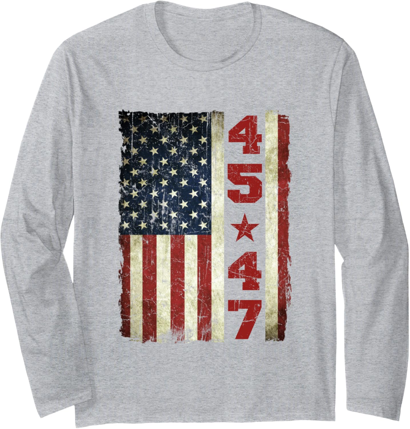 45 47 Trump Vintage USA Flag 2024 President Election Politic Long Sleeve T-Shirt