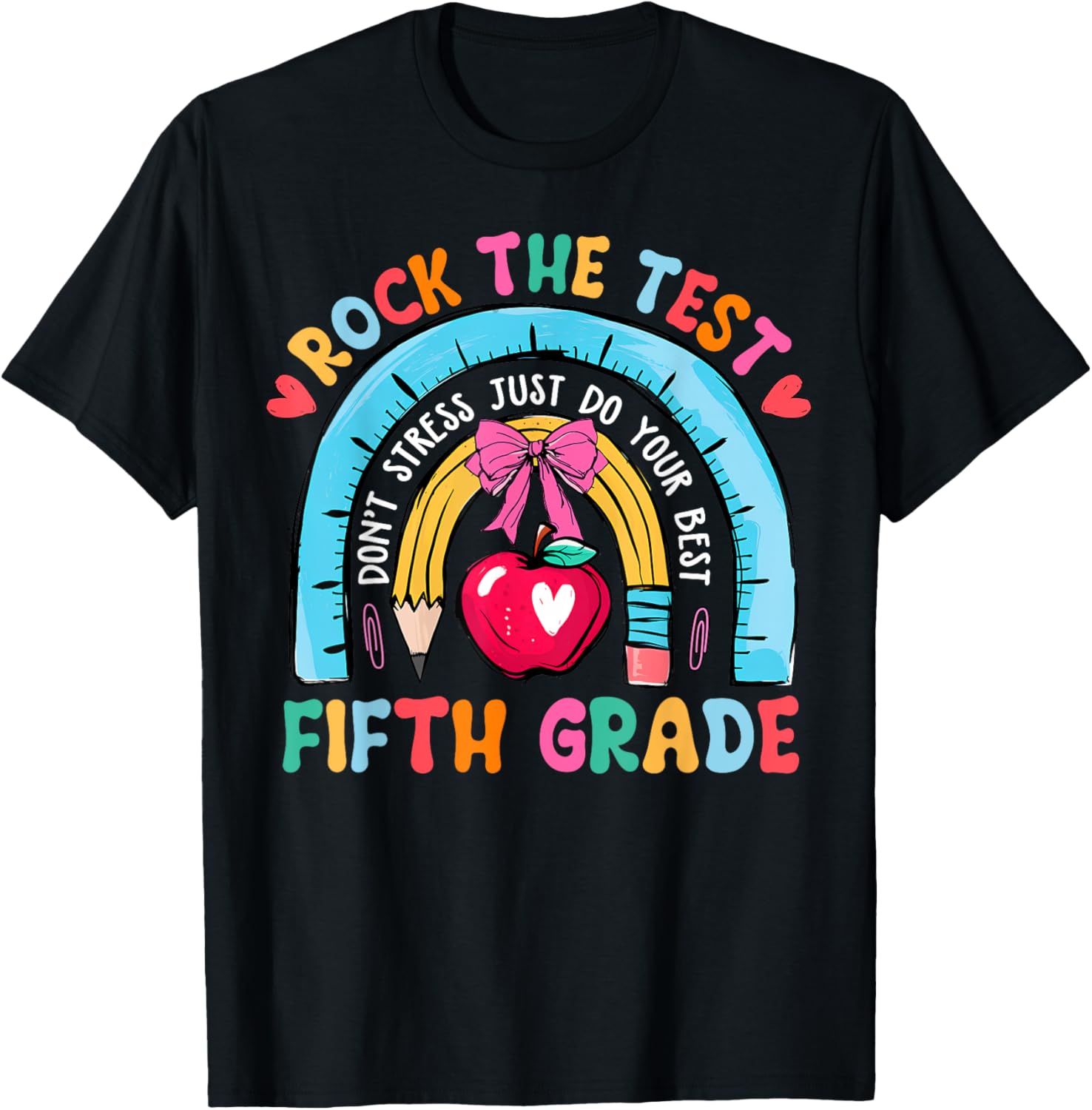 5th Grade Teacher Rock The Test Day Fifth Grade Testing Day T-Shirt