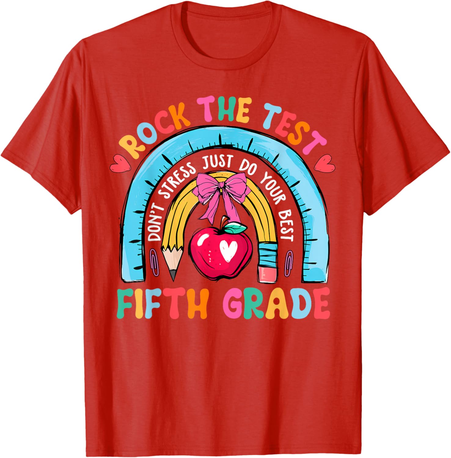 5th Grade Teacher Rock The Test Day Fifth Grade Testing Day T-Shirt
