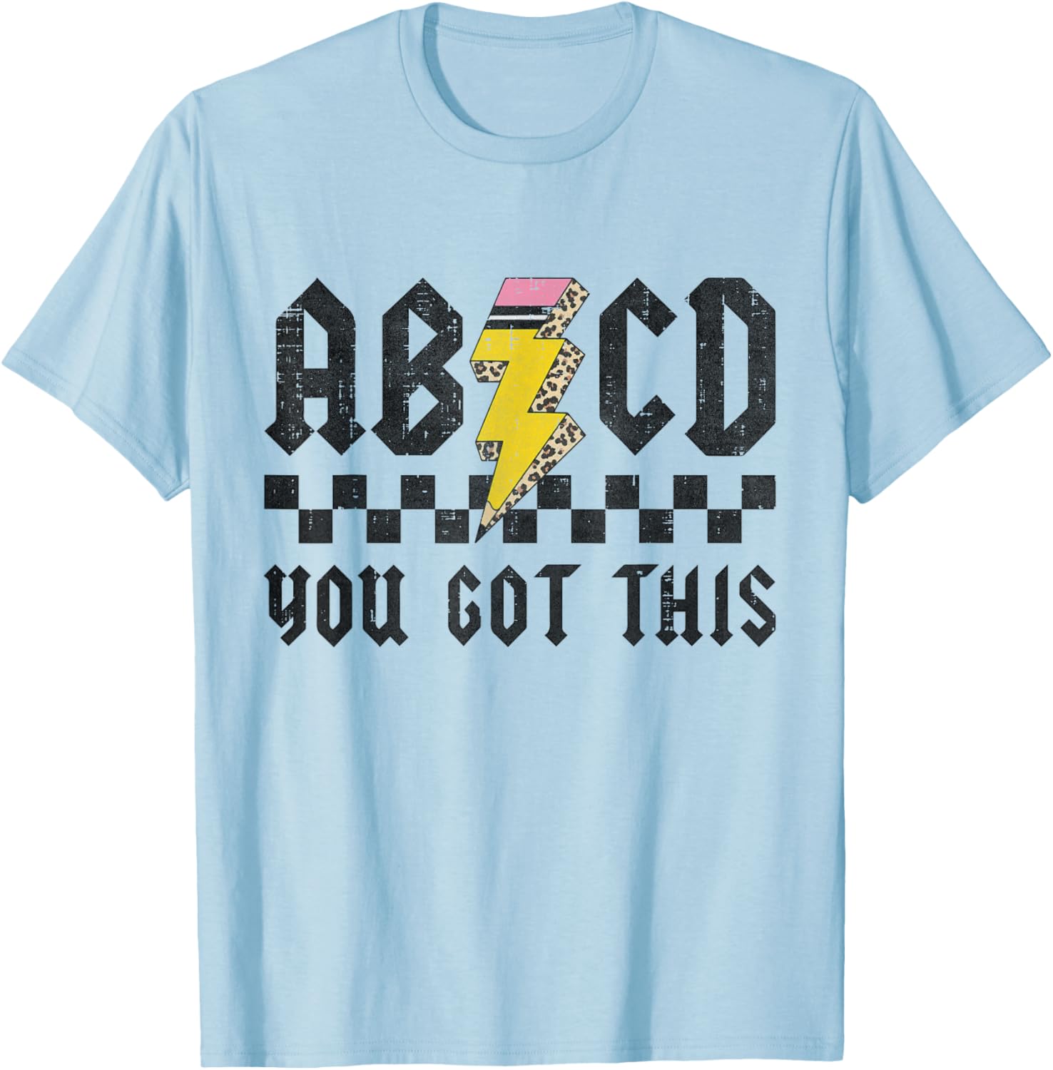 ABCD Testing Day You Got This Test Day Teacher Funny T-Shirt
