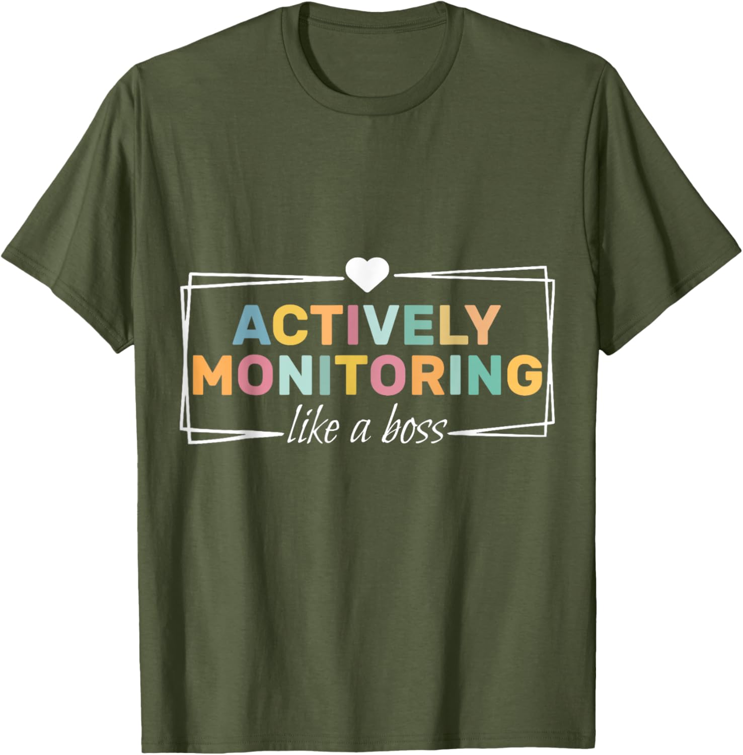 Actively Monitoring Like A Boss Fun Teacher Test Day T-Shirt