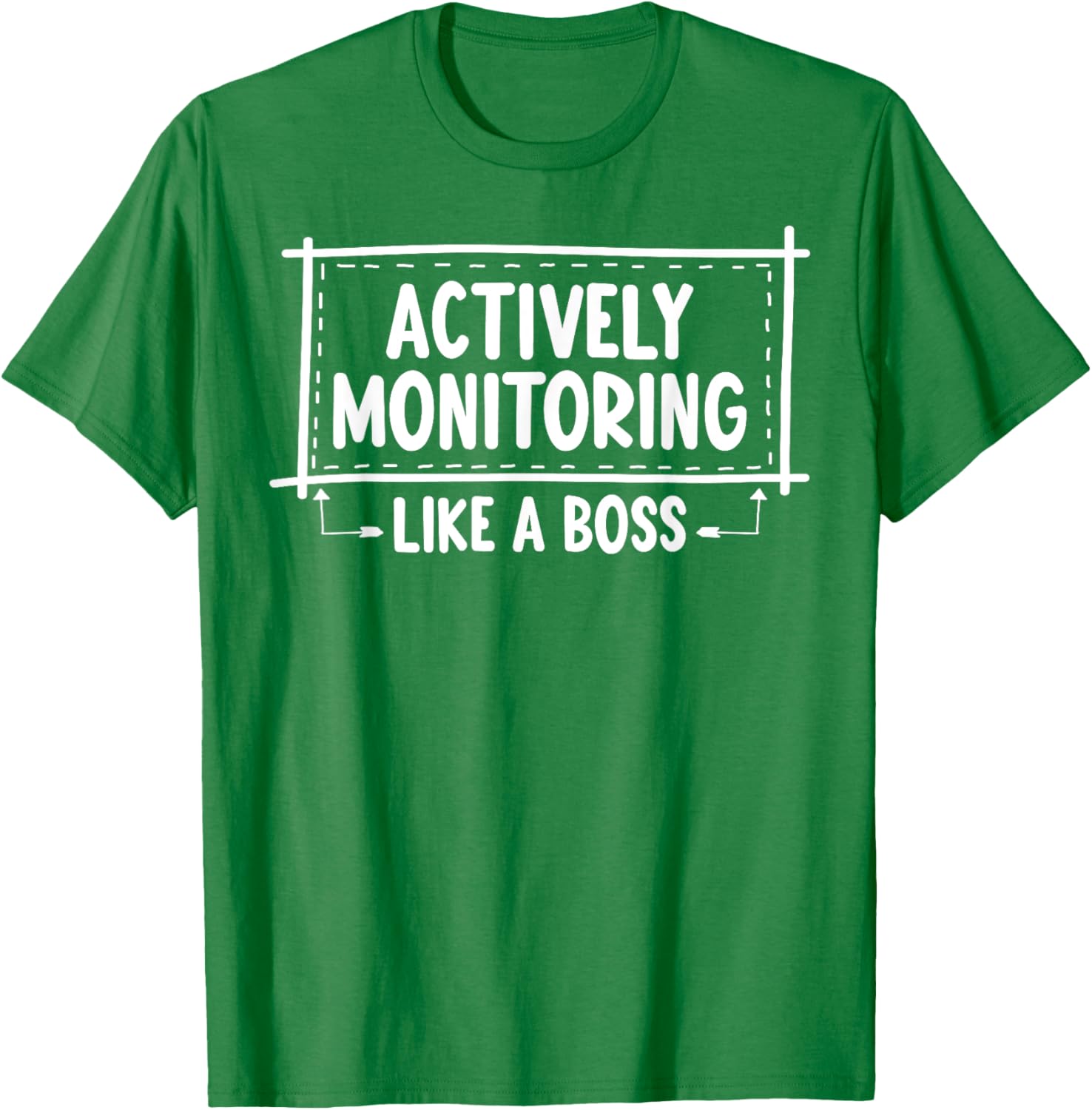 Actively Monitoring Like A Boss School Teacher Mom Test Day T-Shirt