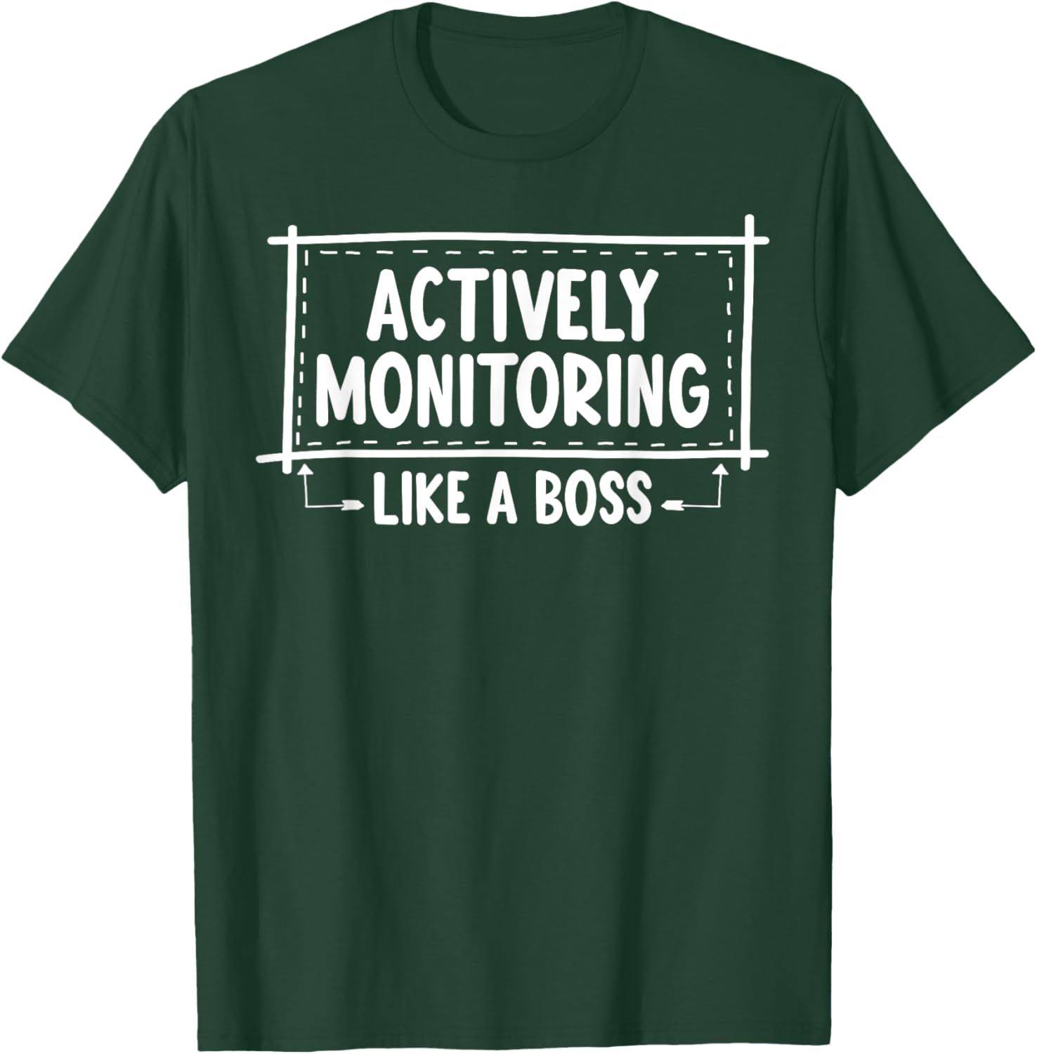 Actively Monitoring Like A Boss School Teacher Mom Test Day T-Shirt