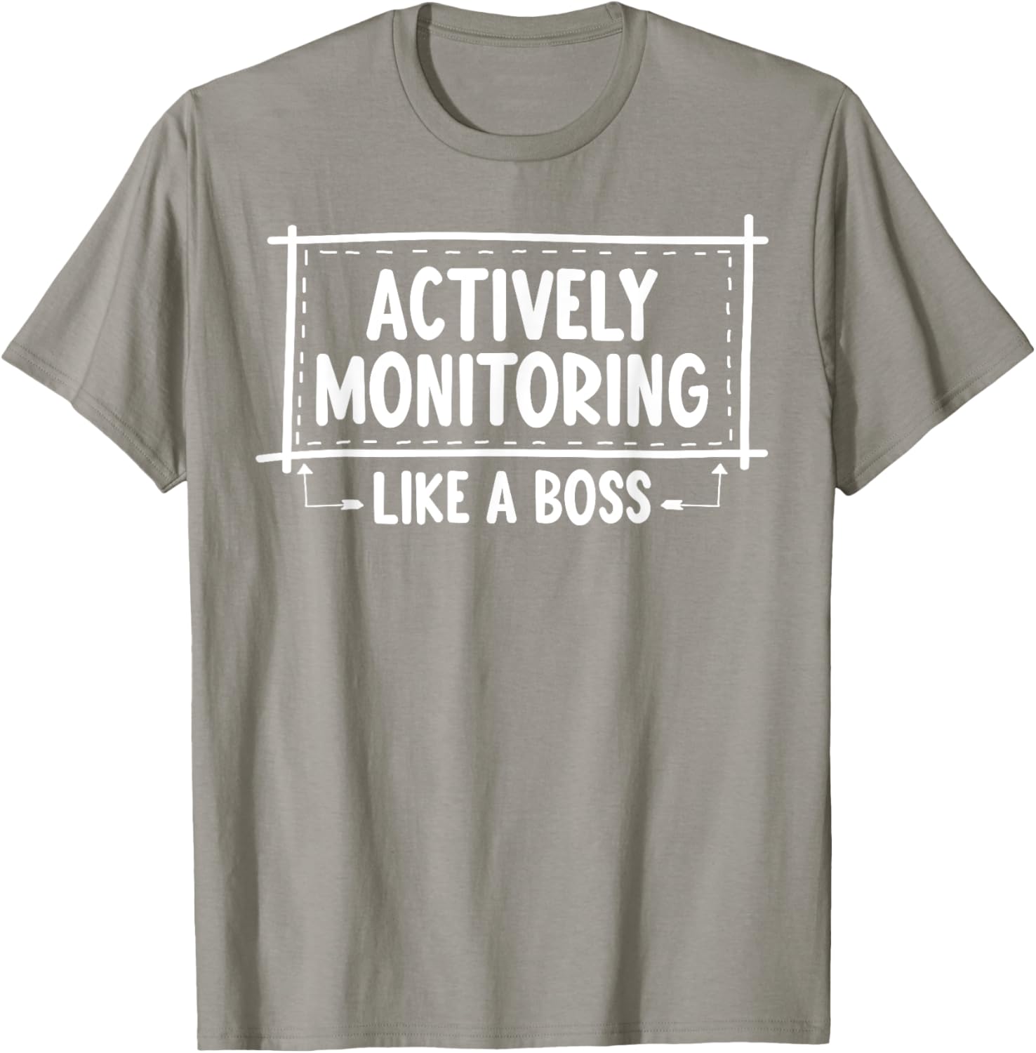 Actively Monitoring Like A Boss School Teacher Mom Test Day T-Shirt