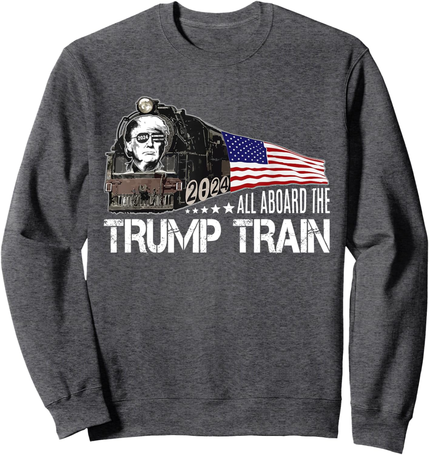 All Aboard The Trump Train American Flag Trump 2024 Election Sweatshirt