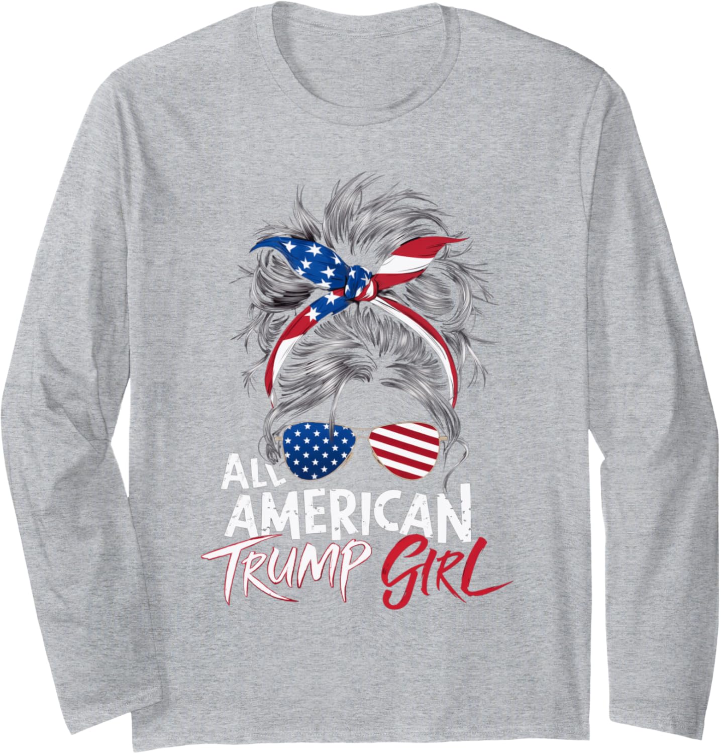 All American Trump Girl Messy Bun Trump Women Supporter 2024 Long Sleeve T-Shirt