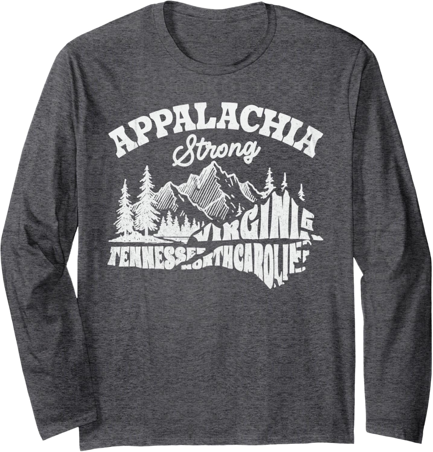 Appalachia Strong Mountain Outdoors Hiking NC Design Long Sleeve T-Shirt