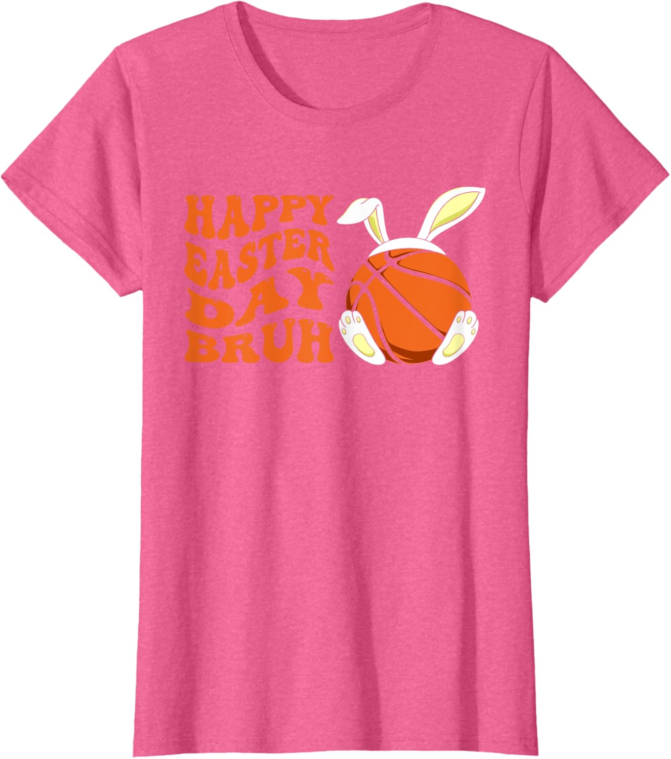 Basketball Easter Rabbit Bunny, Happy Easter Day Bruh T-Shirt