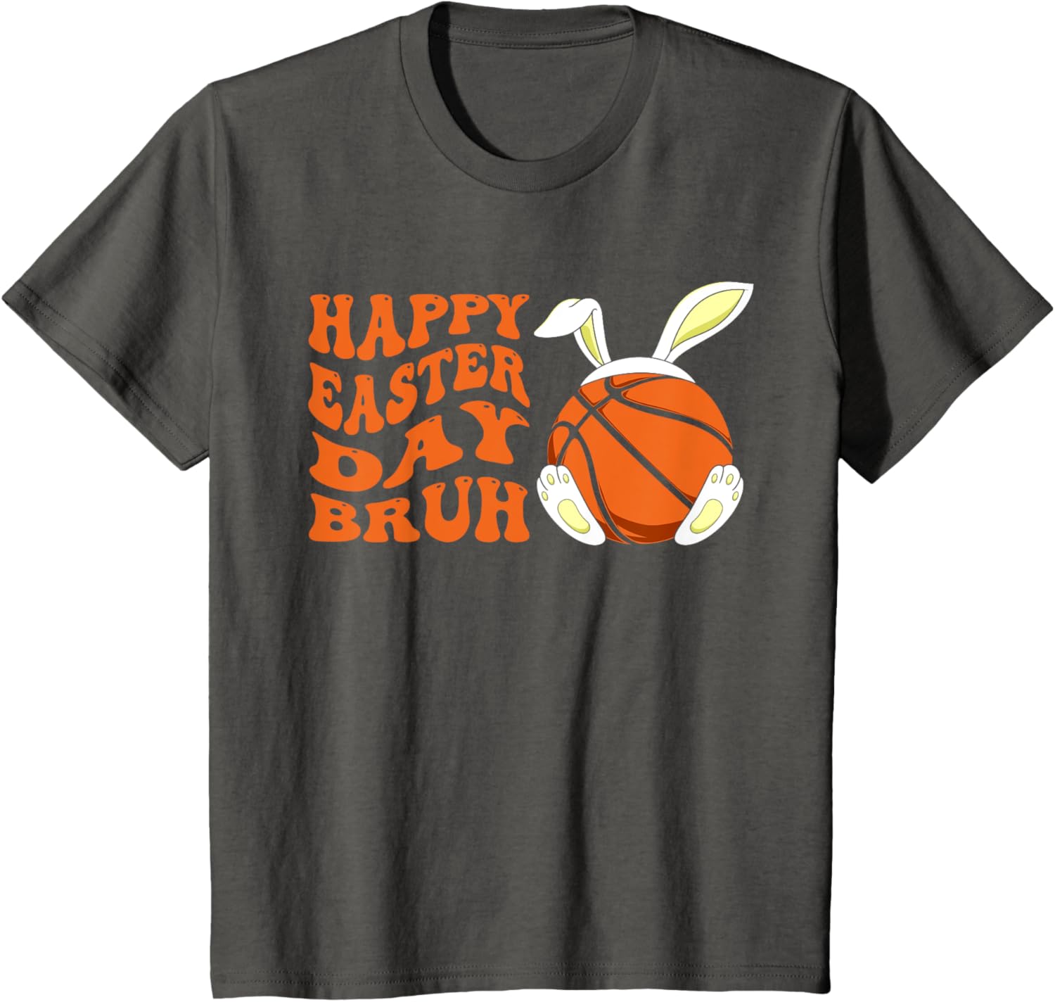 Basketball Easter Rabbit Bunny, Happy Easter Day Bruh T-Shirt