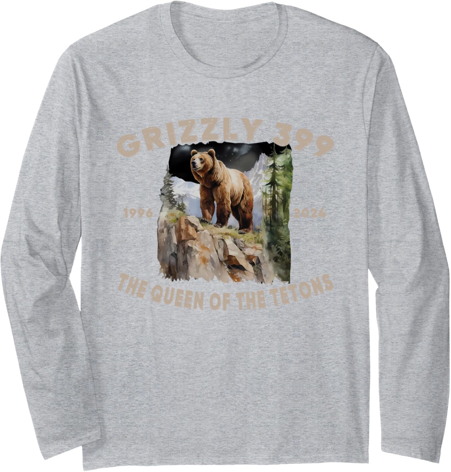 Bear Lovers Queen Of The Tetons Grizzly 399 National Park Long Sleeve T-Shirt