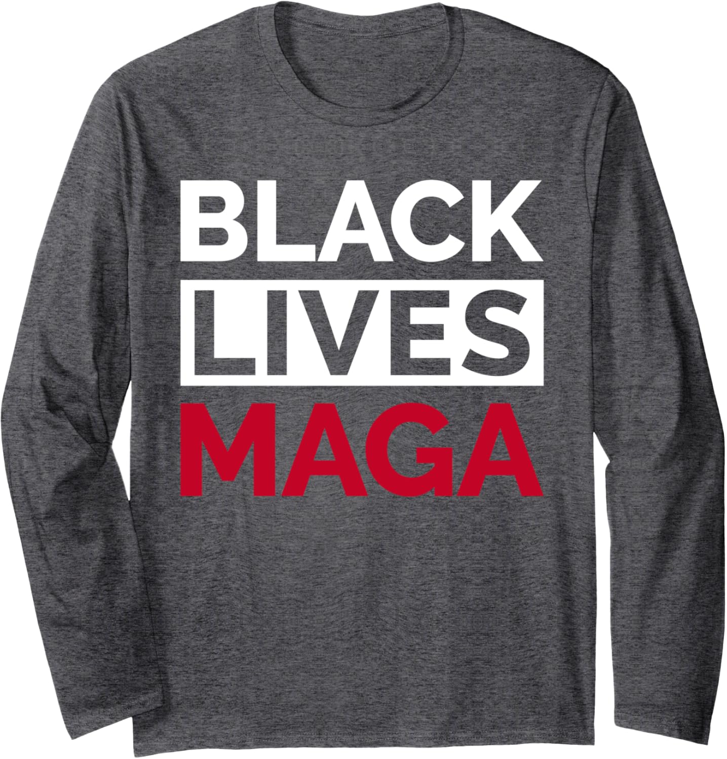 Black Lives Maga Long Sleeve T-Shirt