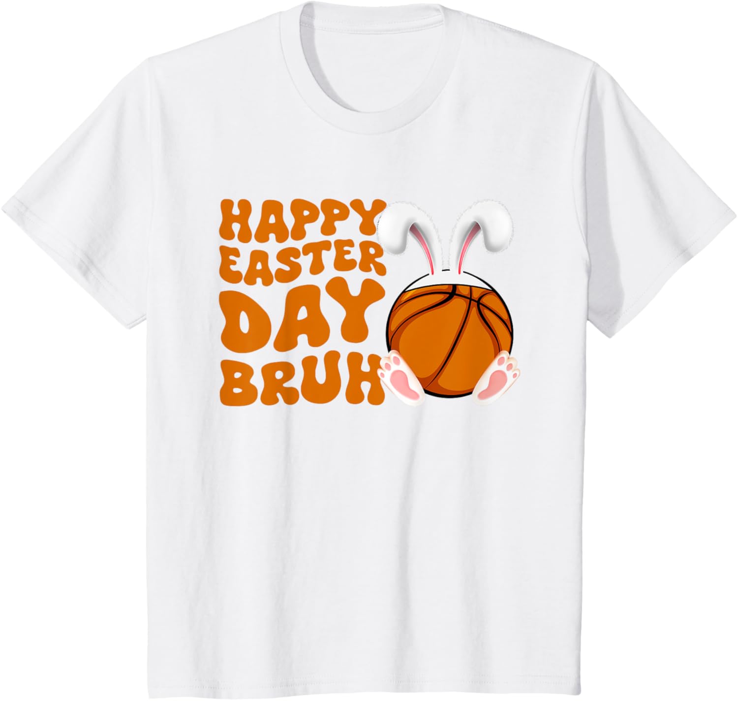 Bruh Basketball Bunny Rabbit Sport Fan Happy Easter Day T-Shirt