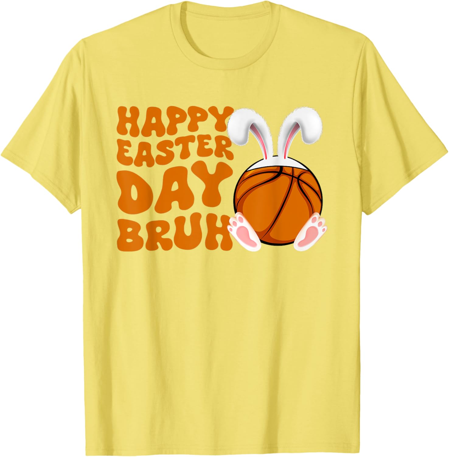 Bruh Basketball Bunny Rabbit Sport Fan Happy Easter Day T-Shirt