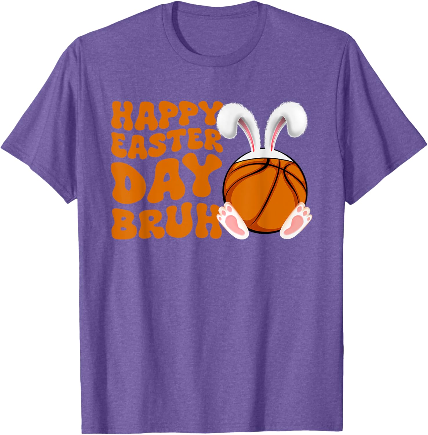 Bruh Basketball Bunny Rabbit Sport Fan Happy Easter Day T-Shirt