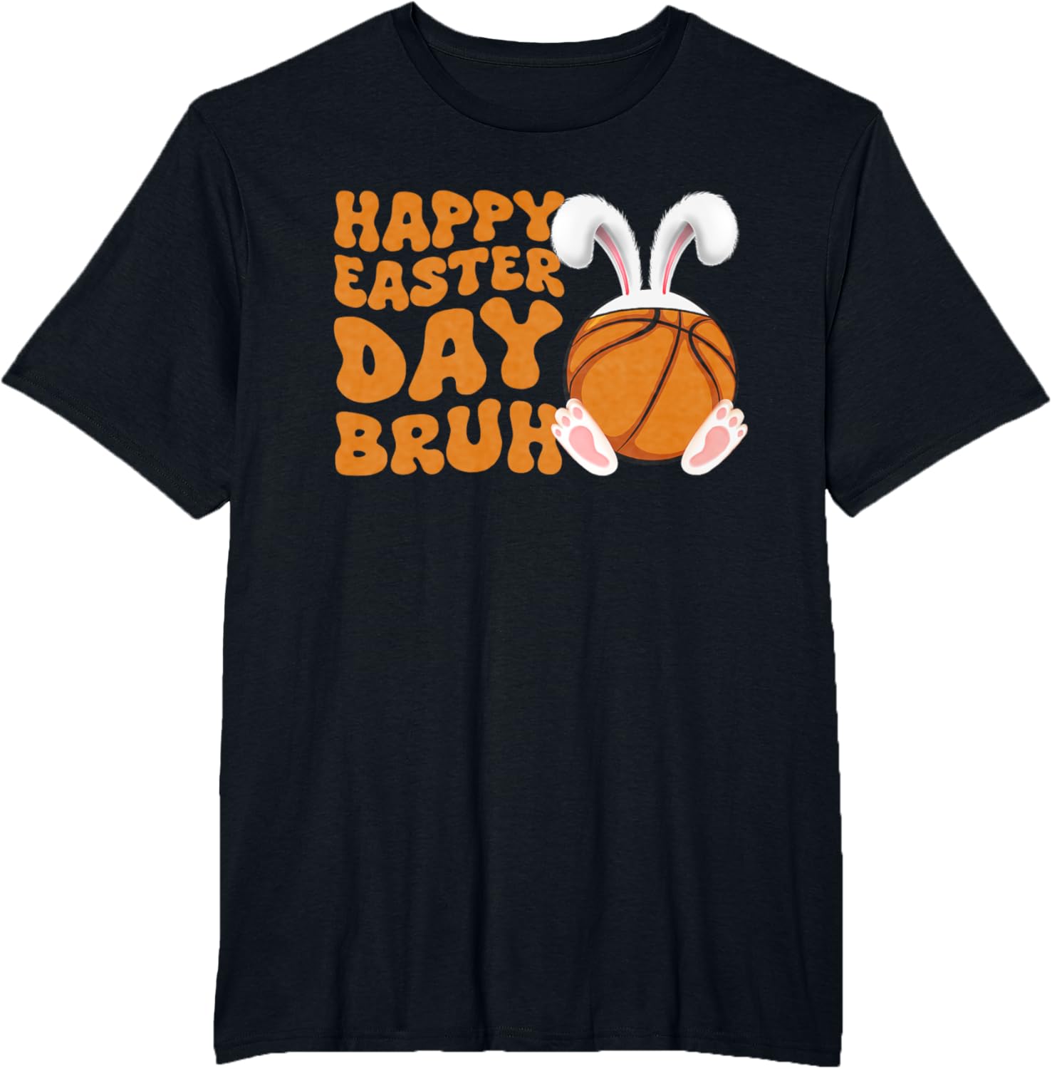 Bruh Basketball Bunny Rabbit Sport Fan Happy Easter Day T-Shirt