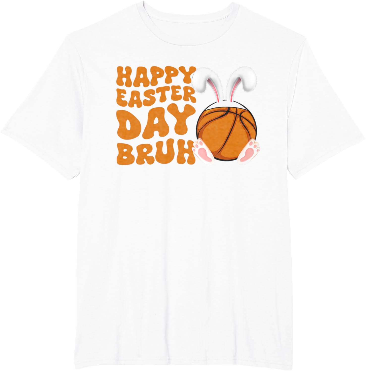 Bruh Basketball Bunny Rabbit Sport Fan Happy Easter Day T-Shirt