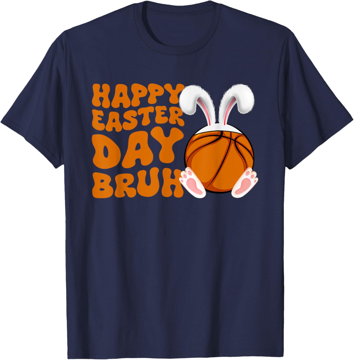 Bruh Basketball Bunny Rabbit Sport Fan Happy Easter Day T-Shirt