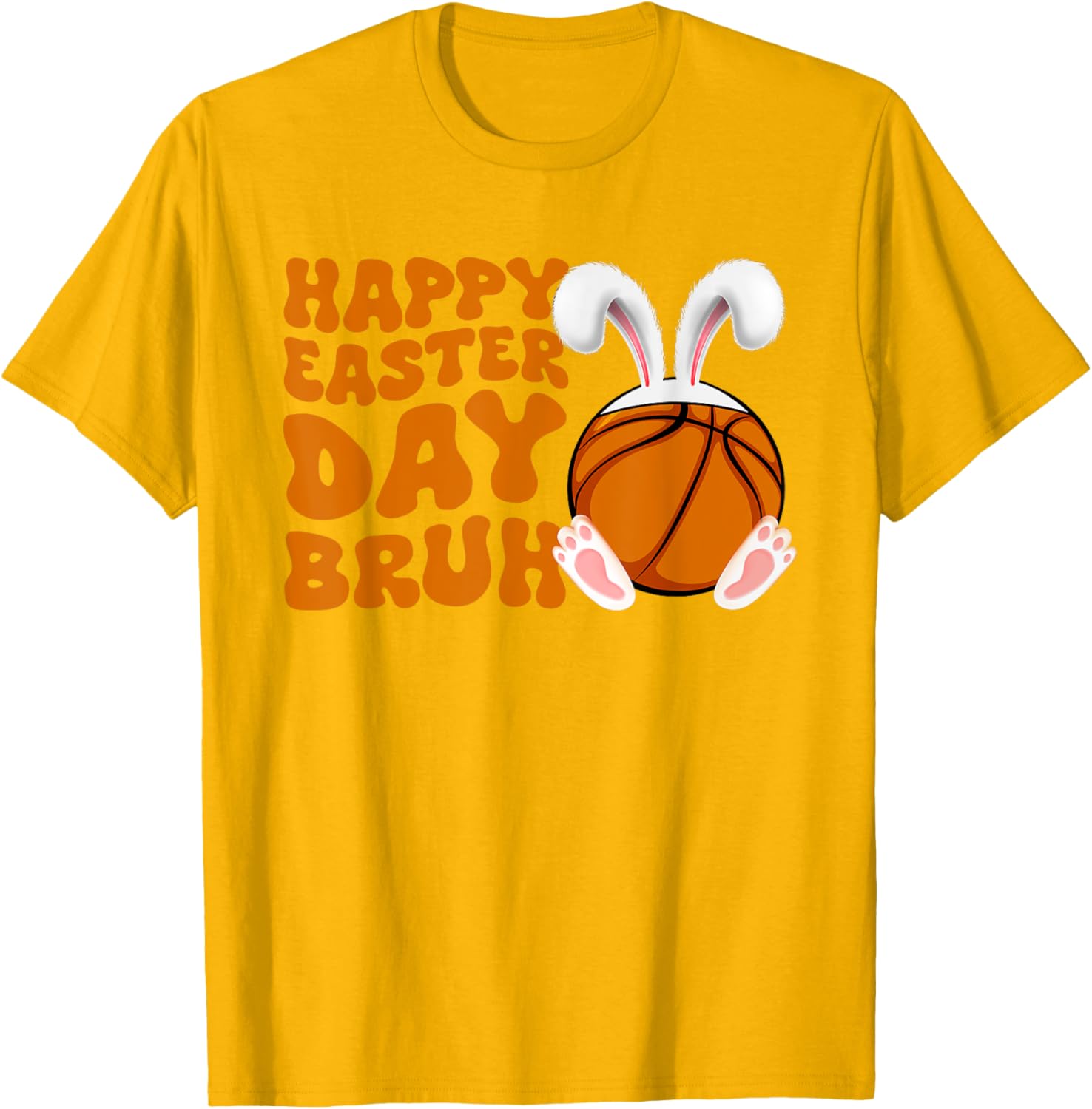 Bruh Basketball Bunny Rabbit Sport Fan Happy Easter Day T-Shirt