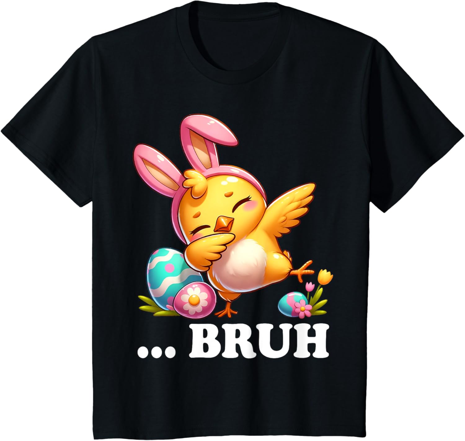 Bruh Chick Dabbing Happy Easter Day Eggs Boys Girls Kids T-Shirt