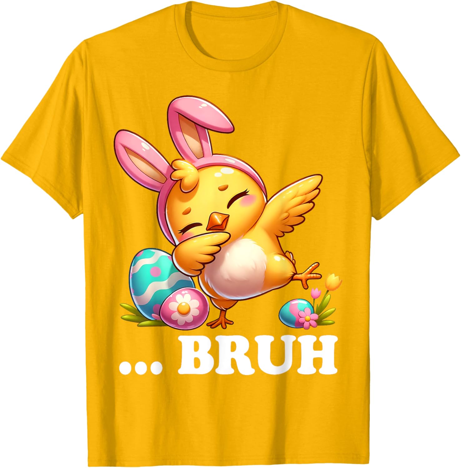 Bruh Chick Dabbing Happy Easter Day Eggs Boys Girls Kids T-Shirt