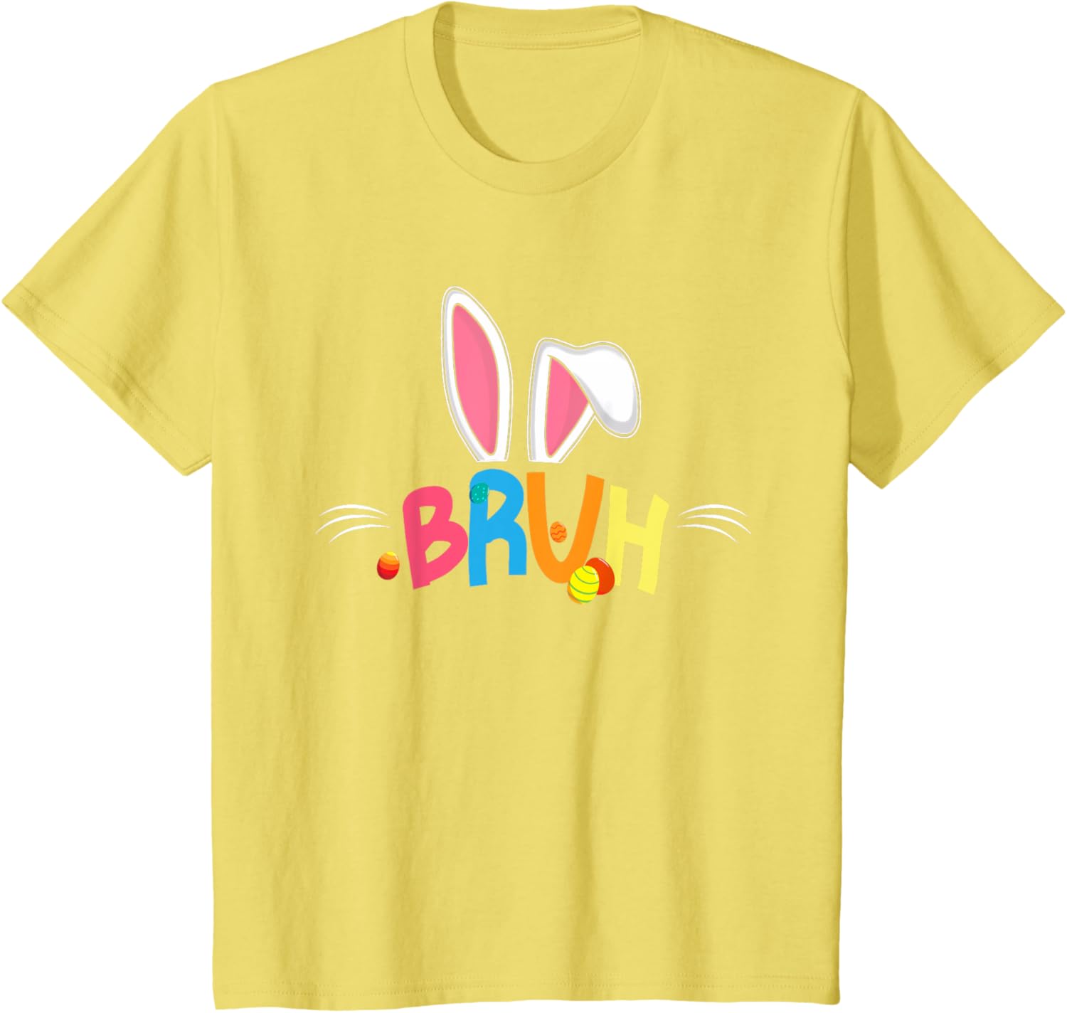 Bruh Easter 2025 Cute Bunny Rabbit Shirt | Bunny Easter Day T-Shirt