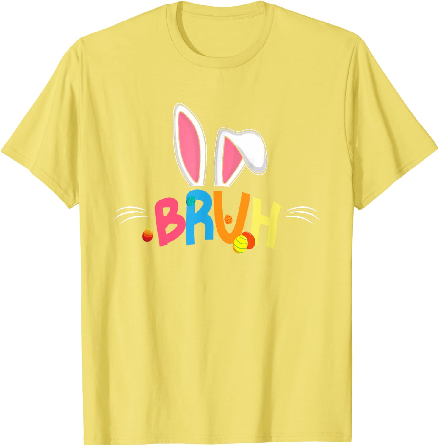 Bruh Easter 2025 Cute Bunny Rabbit Shirt | Bunny Easter Day T-Shirt