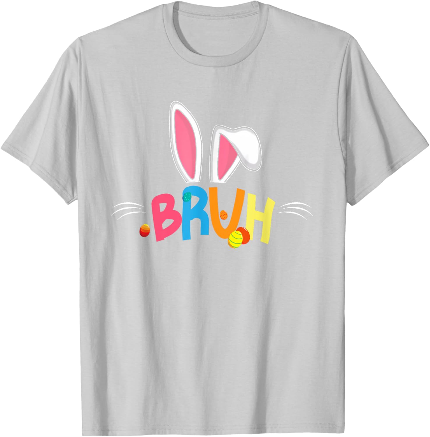 Bruh Easter 2025 Cute Bunny Rabbit Shirt | Bunny Easter Day T-Shirt