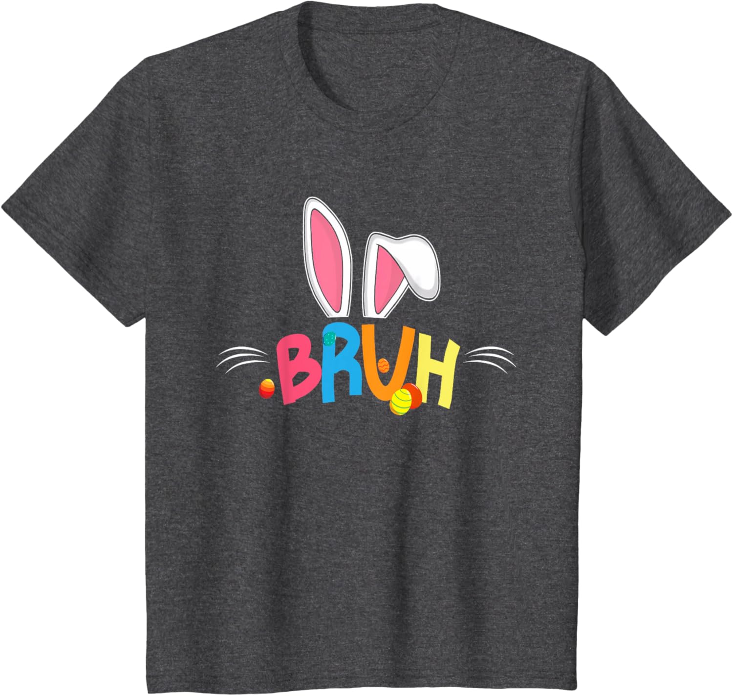 Bruh Easter 2025 Cute Bunny Rabbit Shirt | Bunny Easter Day T-Shirt