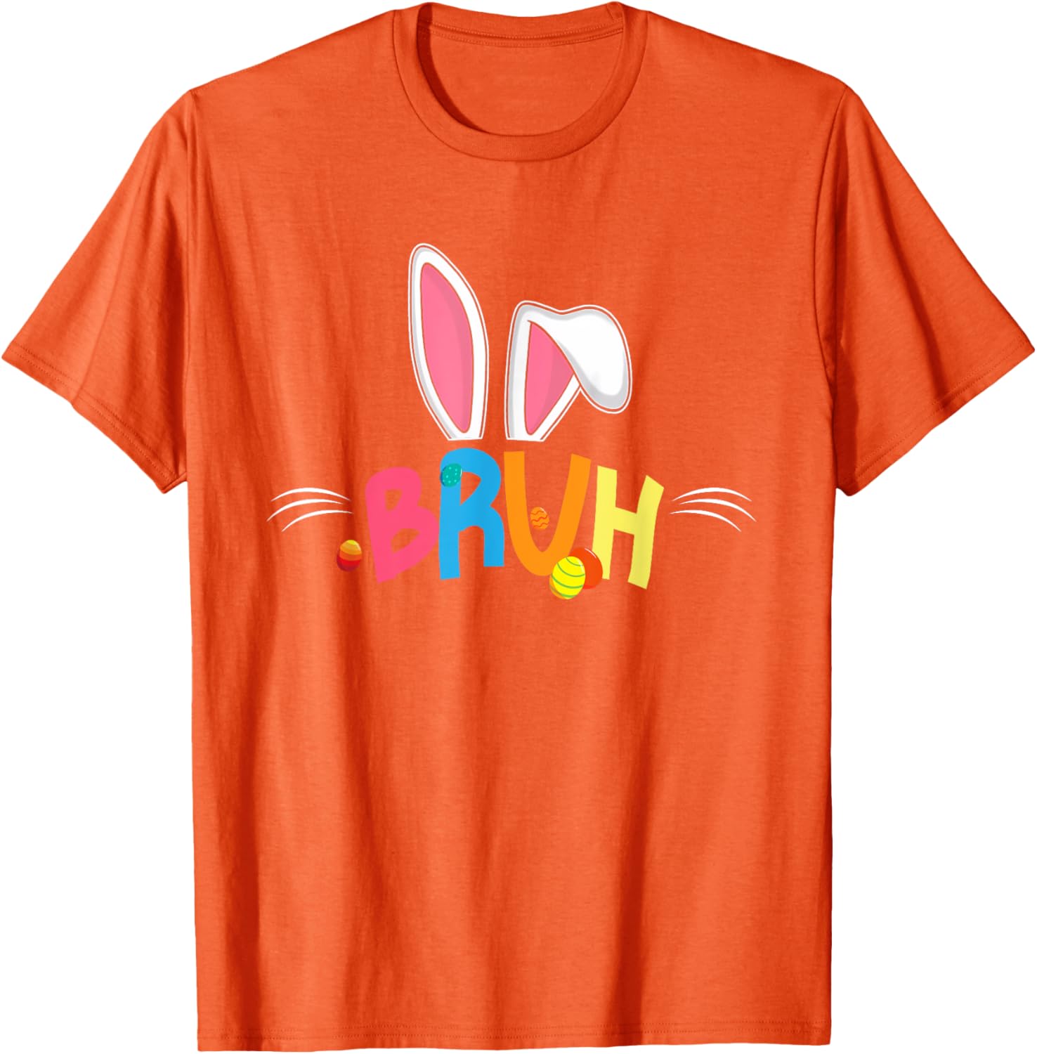 Bruh Easter 2025 Cute Bunny Rabbit Shirt | Bunny Easter Day T-Shirt