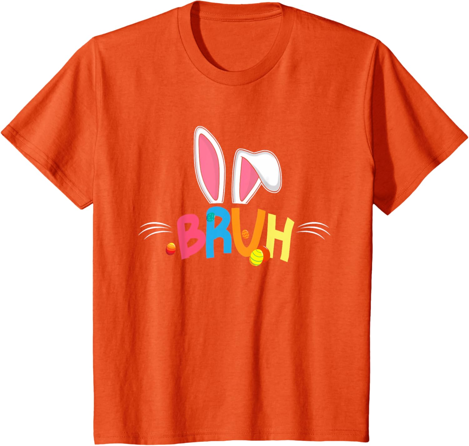 Bruh Easter 2025 Cute Bunny Rabbit Shirt | Bunny Easter Day T-Shirt