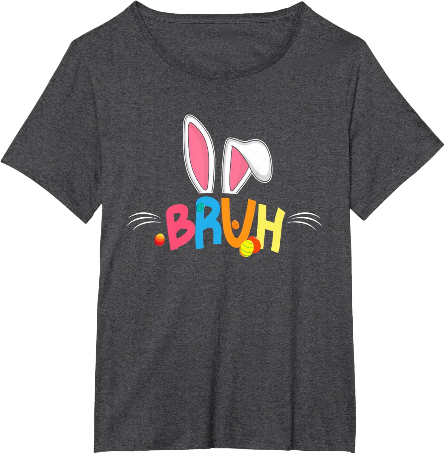 Bruh Easter 2025 Cute Bunny Rabbit Shirt | Bunny Easter Day T-Shirt