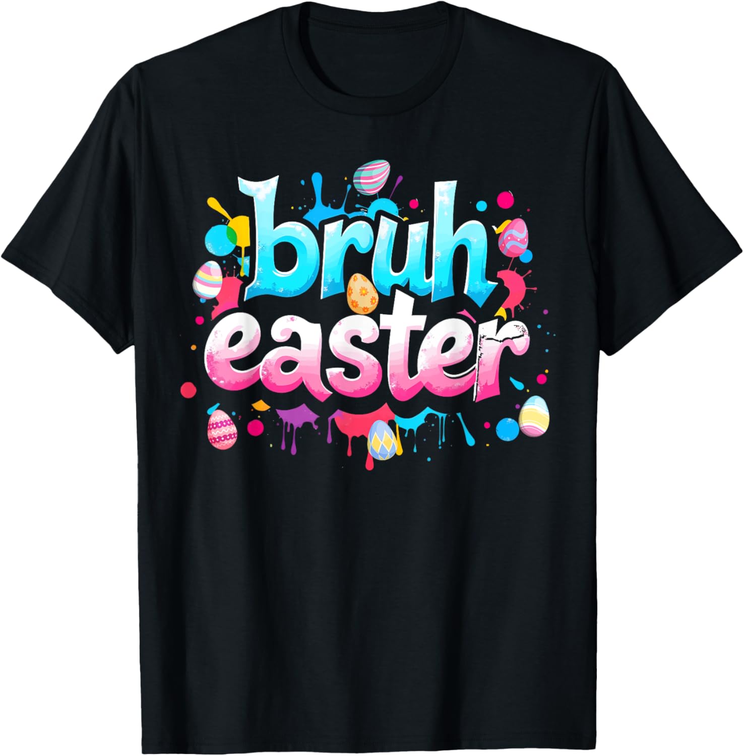 Bruh Easter Boys Teens Kids Funny Easter Day Eggs Hunting T-Shirt