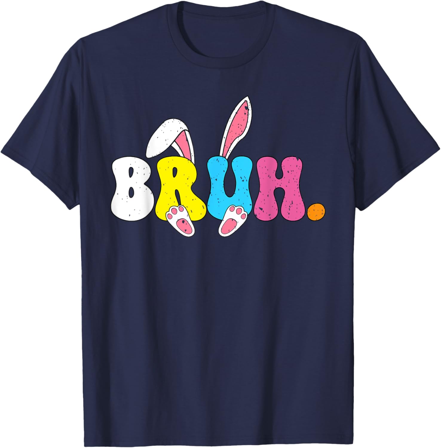 Bruh Easter Bunny Rabbit Face Easter Day Teens Boys Kids T-Shirt