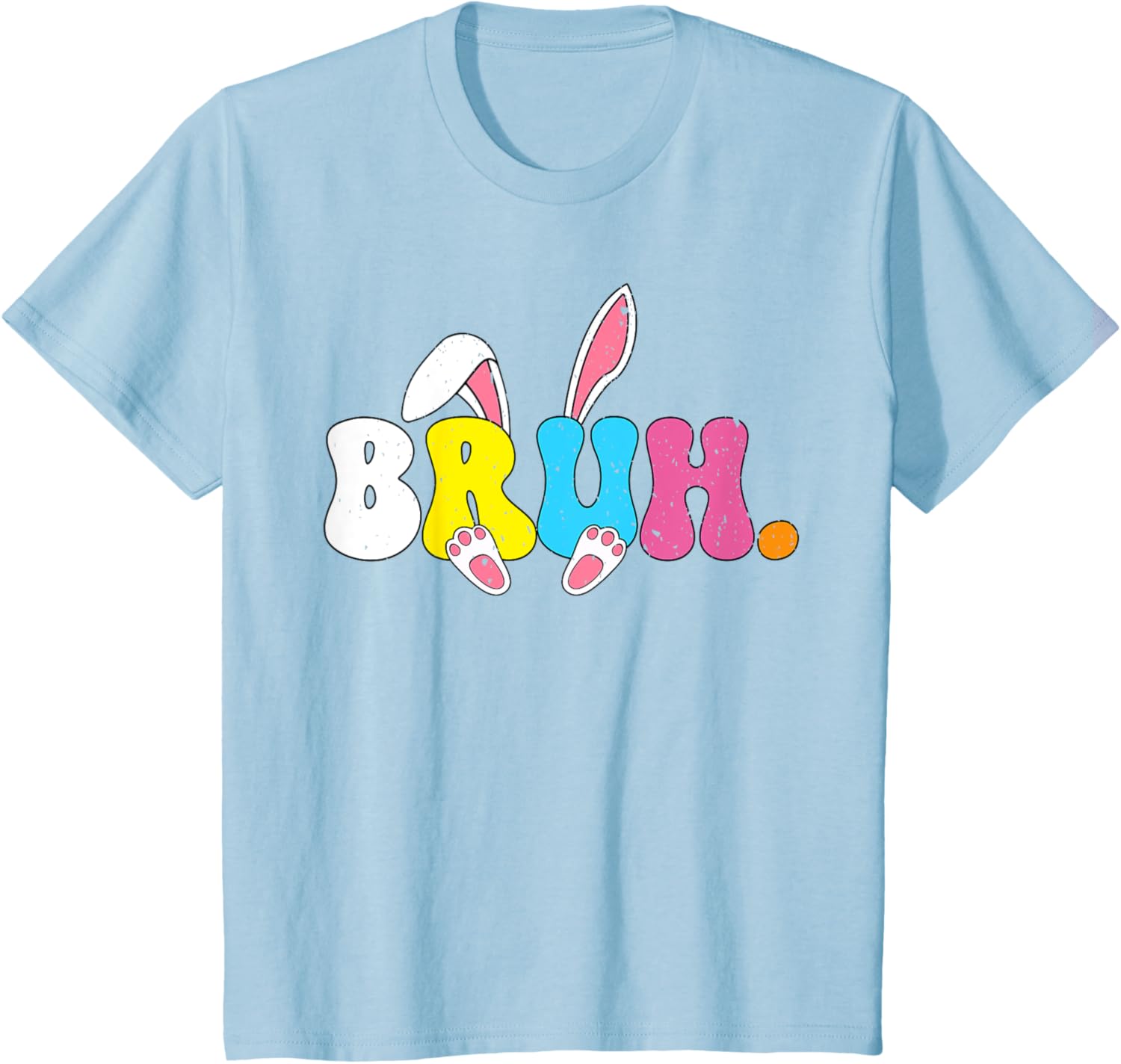 Bruh Easter Bunny Rabbit Face Easter Day Teens Boys Kids T-Shirt