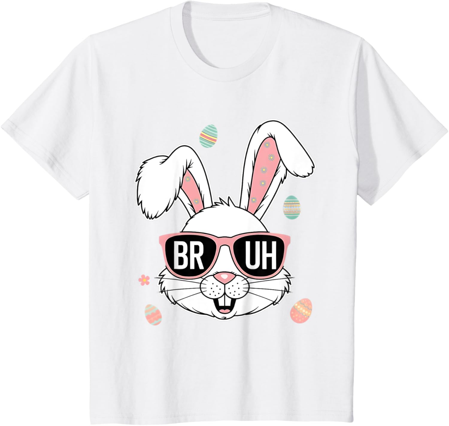 Bruh Easter Bunny Sunglasses Men Boy Kids Toddlers Gifts T-Shirt