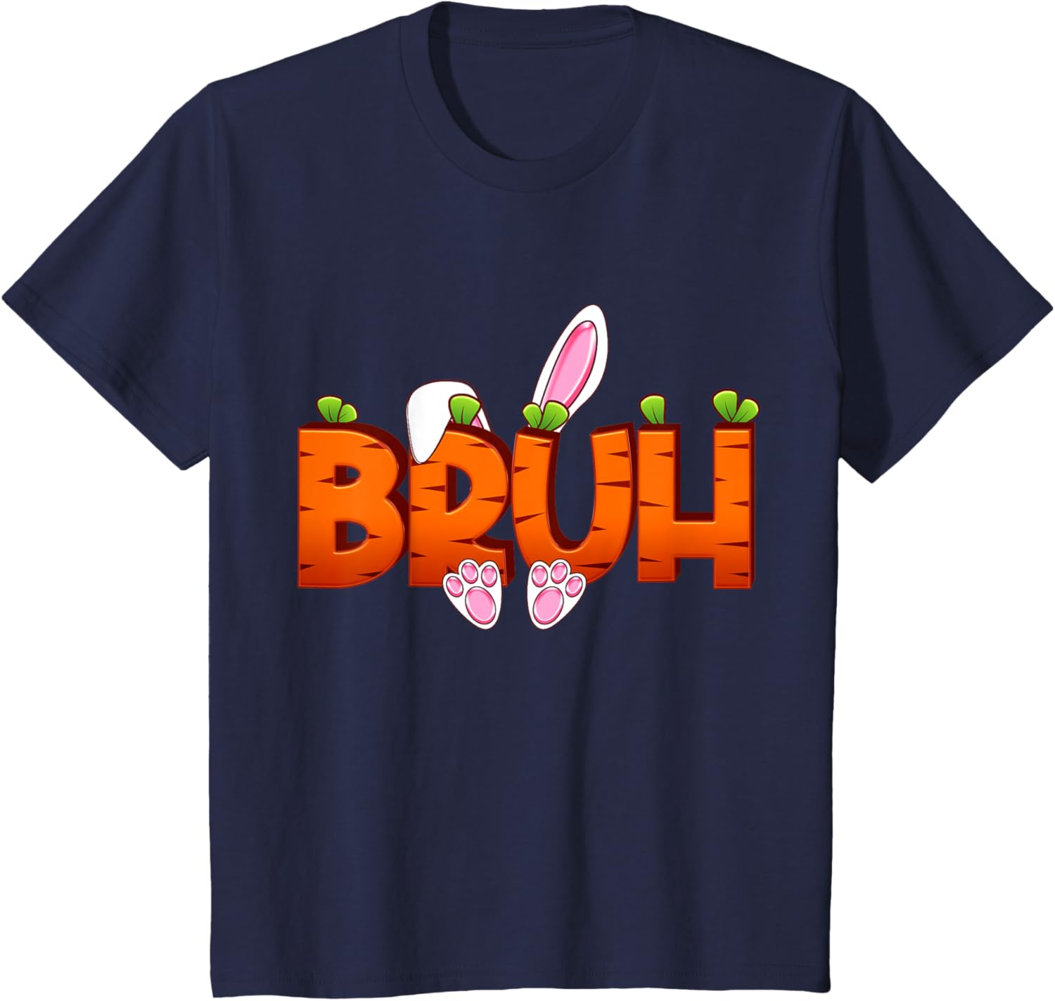 Bruh Easter Day Carrot Bunny Greeting Teens Boys Kids Men T-Shirt