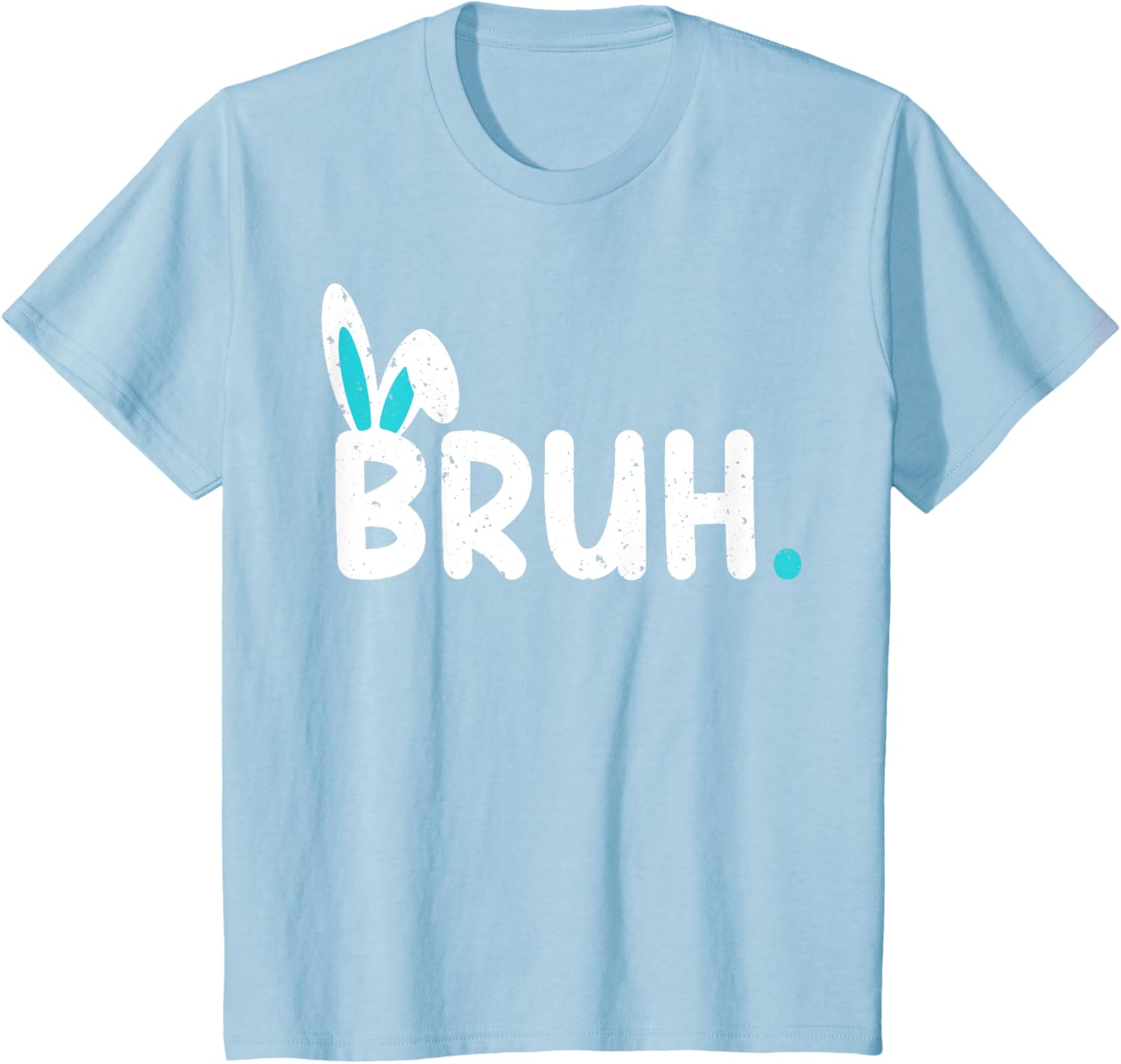 Bruh Easter Day Meme Funny Saying Bro Greeting Teens Boys T-Shirt