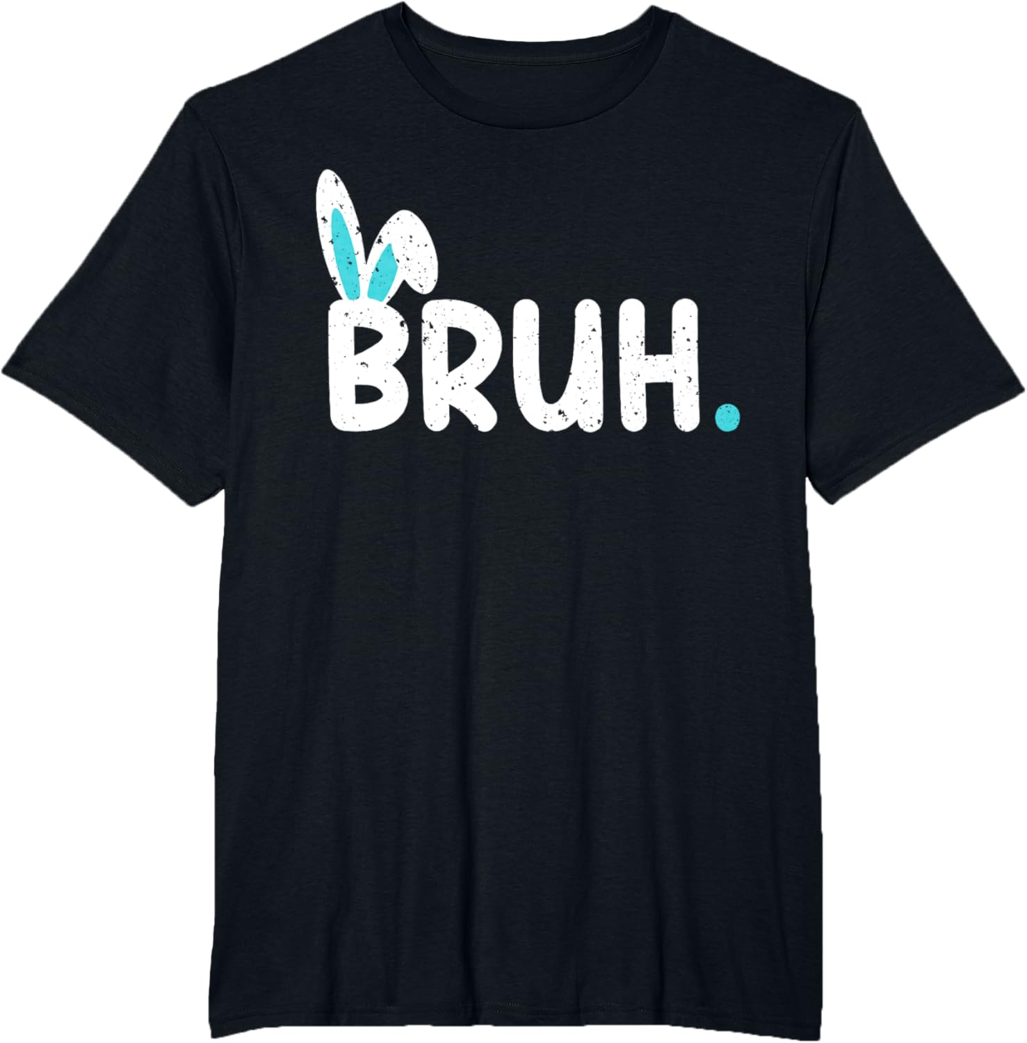 Bruh Easter Day Meme Funny Saying Bro Greeting Teens Boys T-Shirt