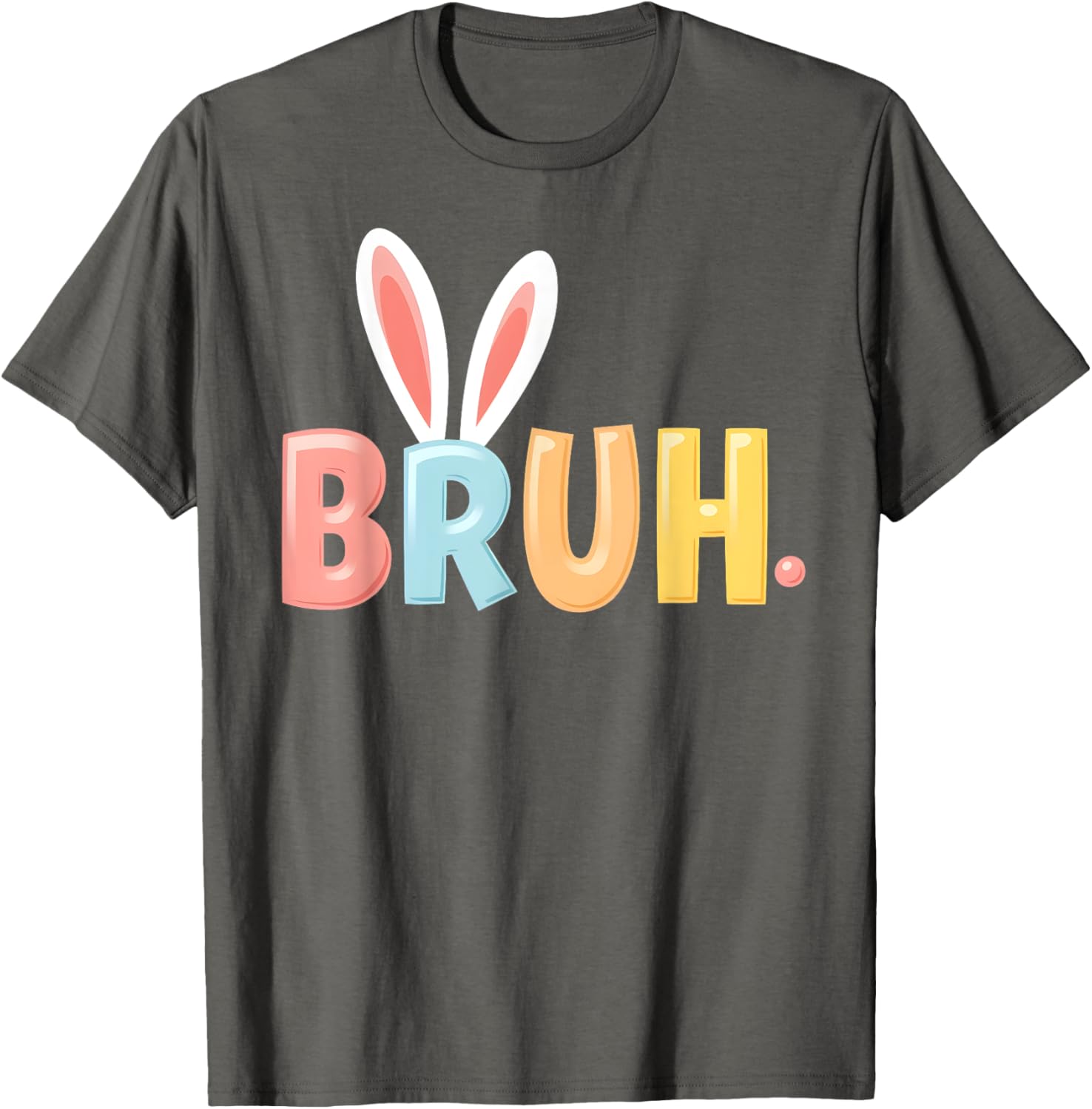 Bruh Funny Meme Easter Day Bunny Eggs Bro Teens Boys Kids T-Shirt