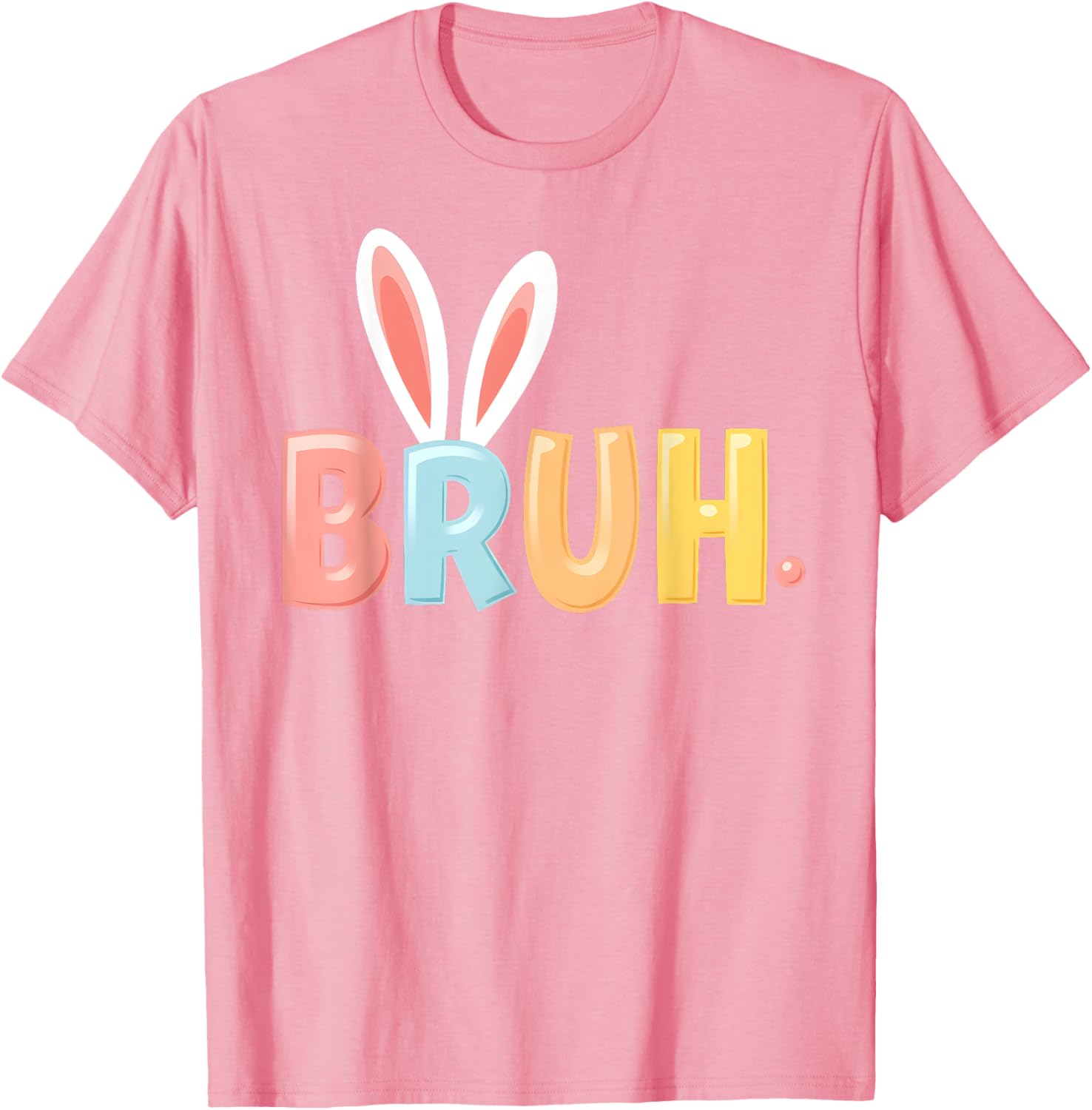 Bruh Funny Meme Easter Day Bunny Eggs Bro Teens Boys Kids T-Shirt
