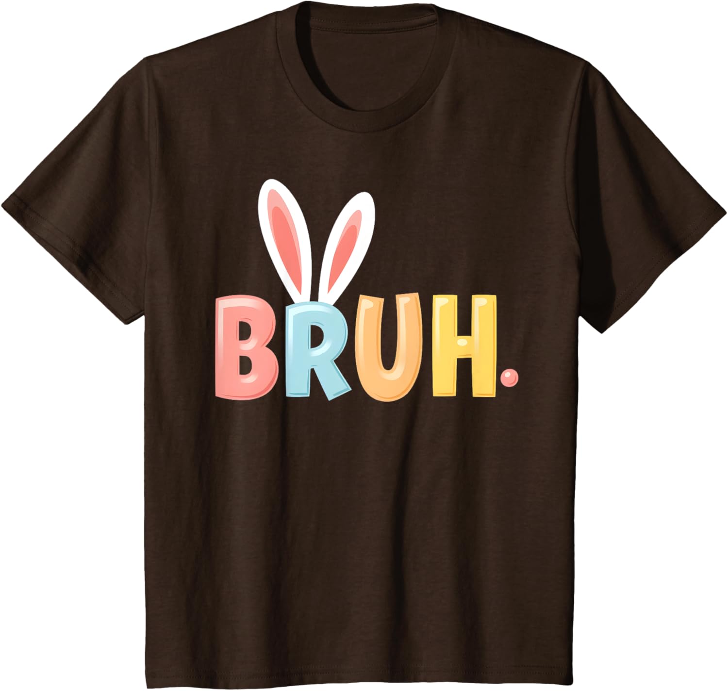 Bruh Funny Meme Easter Day Bunny Eggs Bro Teens Boys Kids T-Shirt