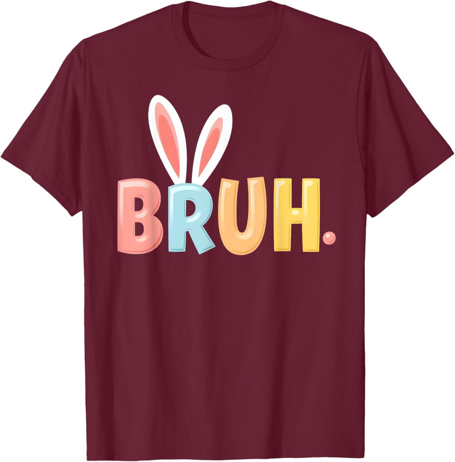 Bruh Funny Meme Easter Day Bunny Eggs Bro Teens Boys Kids T-Shirt