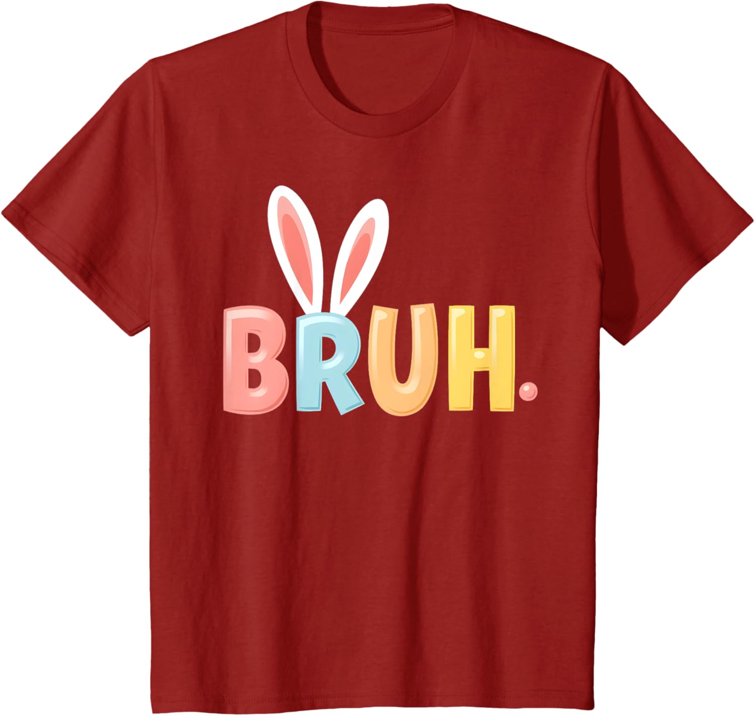 Bruh Funny Meme Easter Day Bunny Eggs Bro Teens Boys Kids T-Shirt