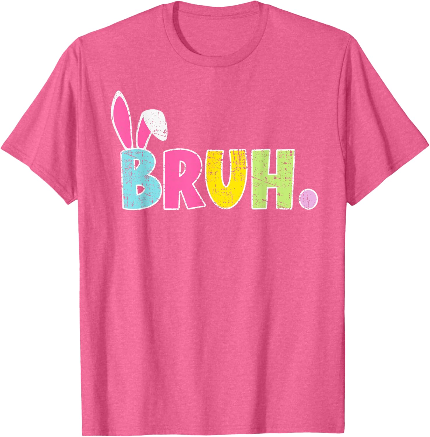 Bruh Happy Easter Bunny Spring Hunt Eggs Rabbit Funny Retro T-Shirt