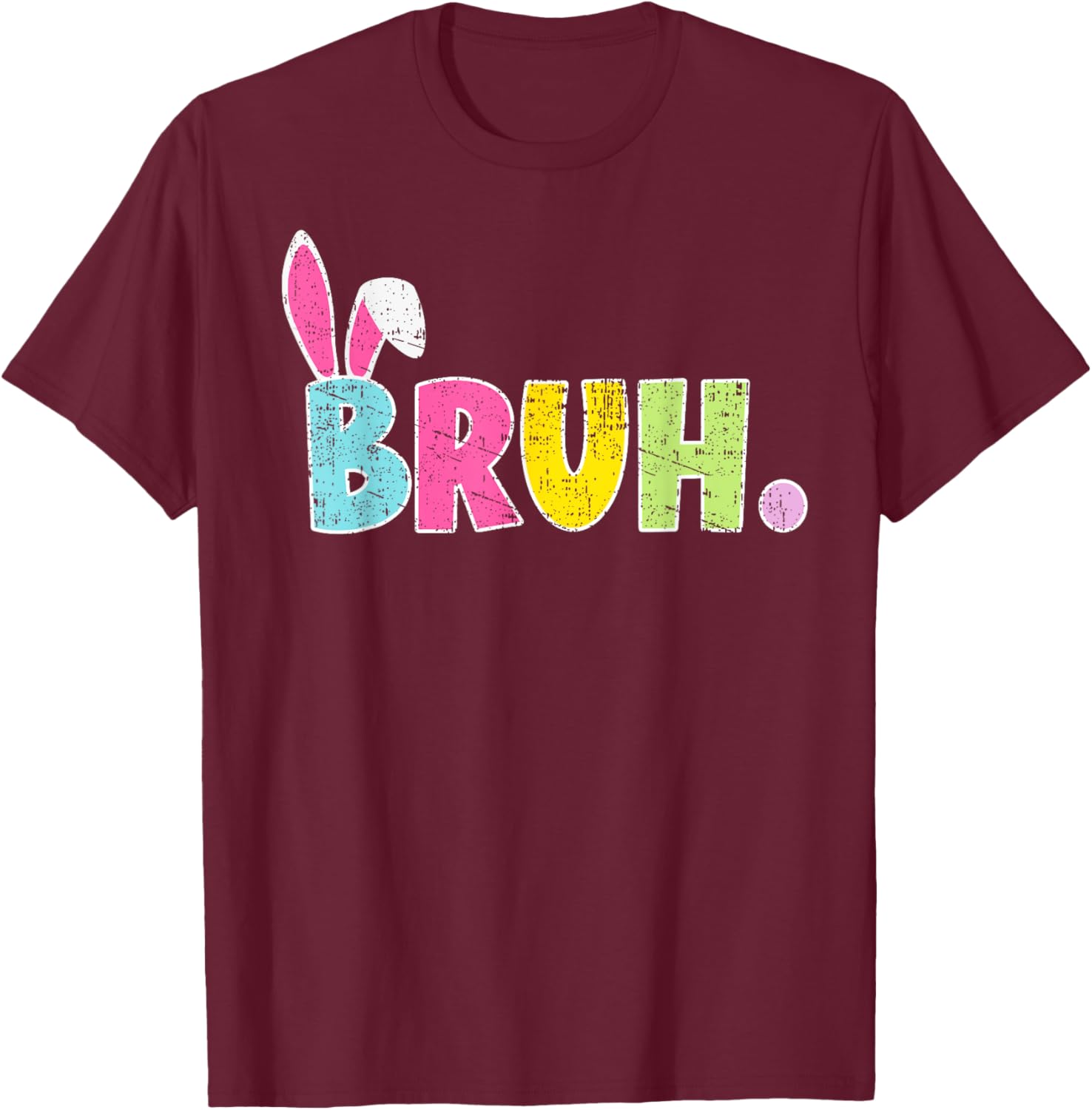 Bruh Happy Easter Bunny Spring Hunt Eggs Rabbit Funny Retro T-Shirt