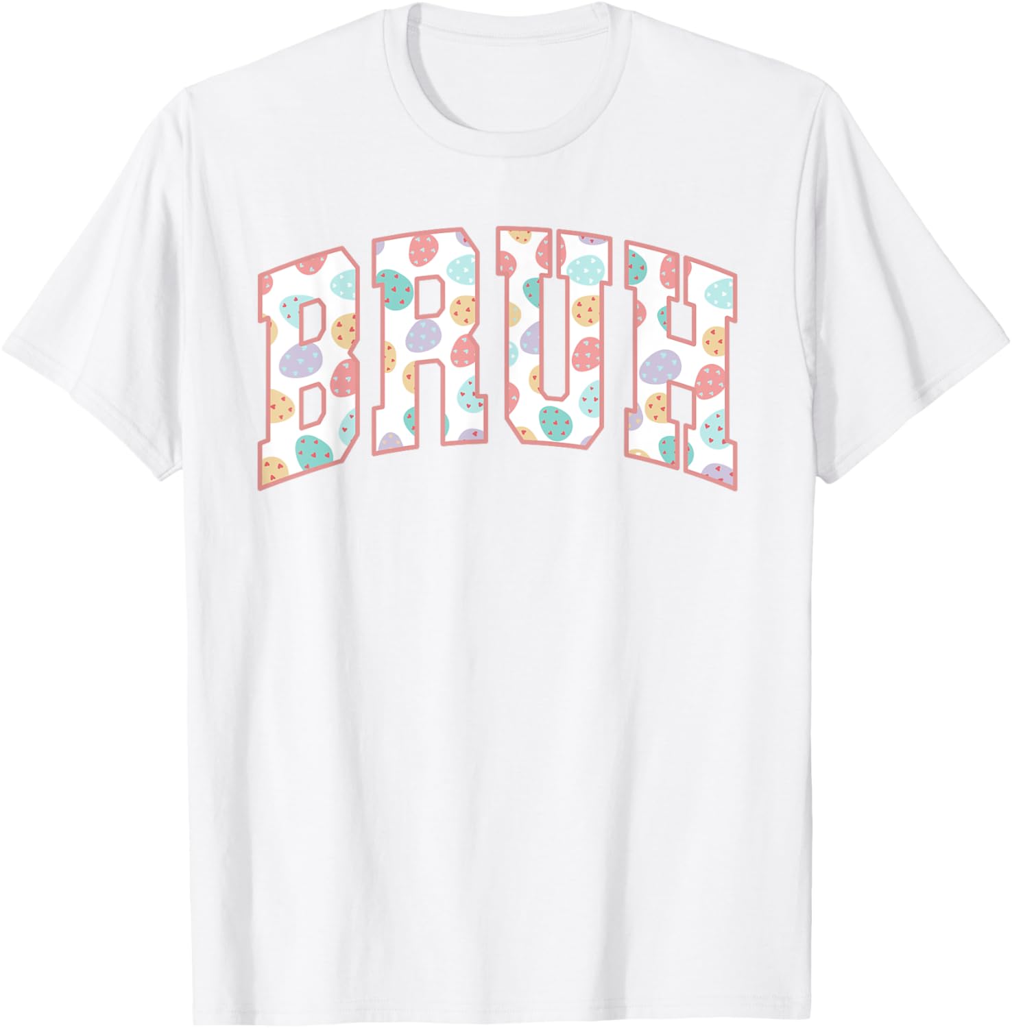 Bruh Happy Easter Day Bunny Spring Hunt Eggs Rabbit Funny T-Shirt