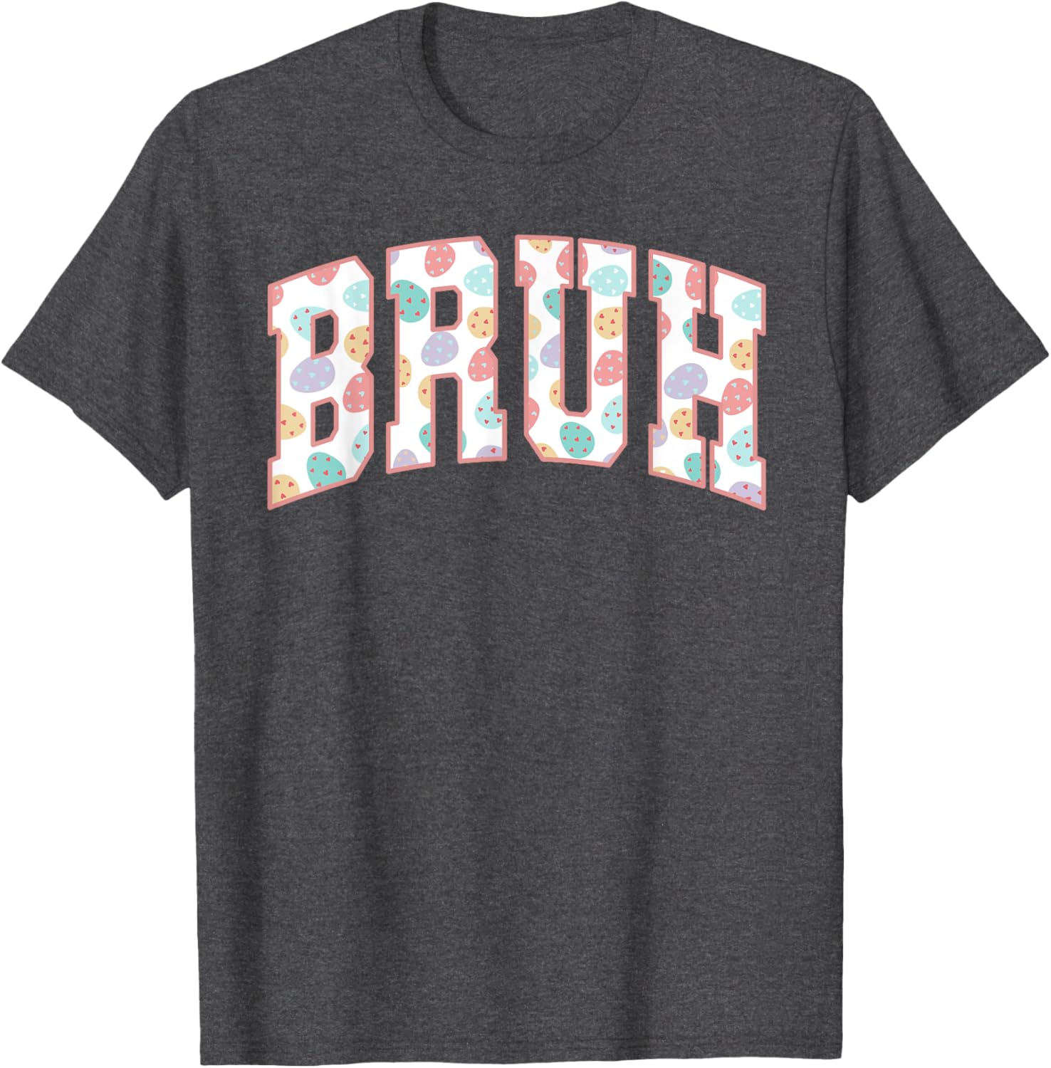 Bruh Happy Easter Day Bunny Spring Hunt Eggs Rabbit Funny T-Shirt